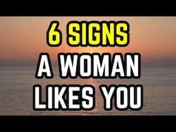 Spotting these 6 female attraction tactics, will reveal if a woman likes you