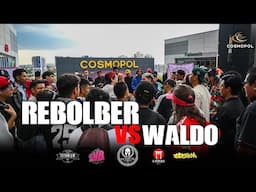 REBOLBER VS WALDO | OCTAVOS DE FINAL | OLYMPO BATTLES CO | COACALCO - COSMOPOL 2024