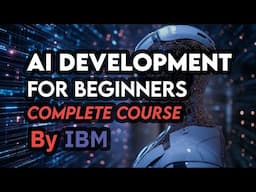 AI Development For Beginners | AI Development Full Course For Beginners