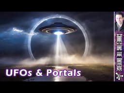 Disclosure, Portals, and the Supernatural!