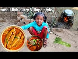 Small Fish Curry Recipe |Fish curry cooking & Eating |Village life |@RajaBudaVillageCooking