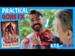 Ep. 10 - Practical Makeup FX for Film - Making Of Feet of Death a Bigfoot Movie