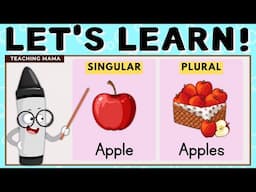 LET'S LEARN! | SINGULAR AND PLURAL NOUNS | ENGLISH LEARNING VIDEO | TEACHING MAMA