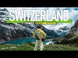 SWITZERLAND 🇨🇭 Solo Adventure in the Alps | Travel Documentary