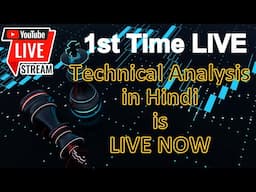 First Time Live Technical Analysis in Hindi | Live My Trading Strategy Discussion