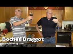 Bochet Braggot - Basic Brewing Video - October 25, 2024