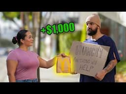 Homeless Asks For Food, Then Gives $1,000