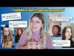 cashiers don't say hi anymore?? (the customer service & community debate) | Internet Analysis