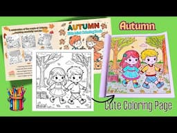 Autumn Coloring Fun for Kids |" A Walk in the Park " Cute coloring Page