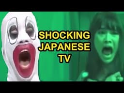 SHOCKING Japanese TV!