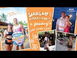 Siargao Marathon - my first 10k race + A Wedding & kids' Skate Clinic!