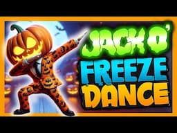 🎃🕸️ Halloween Freeze Dance with Jack O'Lantern! 🕸️🎃 Brain Break for Kids | Just dance and freeze!