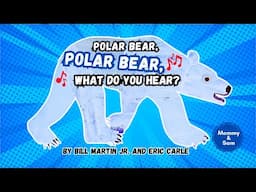 Polar Bear, Polar Bear, What Do You Hear? | Animal Sounds Song for Kids | Sing-Along