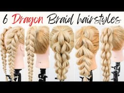 6 Dragon Braid Hairstyles For Beginners - Fake Dutch Braids - 3D Braids - Easy Summer Hairstyles!