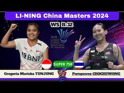 Gregoria Mariska TUNJUNG (INA) vs Pornpawee CHOCHUWONG (THA) | R32 China Masters 2024