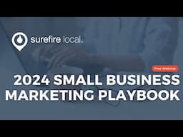 2024 Small Business Marketing Playbook