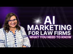 AI Marketing for Law Firms: What Legal Marketers Need to Know