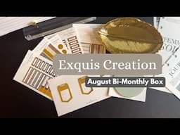 Exquis Creation | August Bi Monthly Box | MUST SEE!