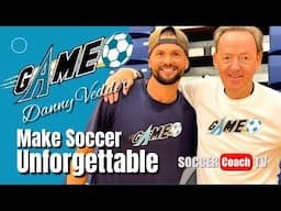 SoccerCoachTV - Make Soccer Unforgettable.