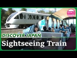 【DISCOVER JAPAN】Exploring Japan with Sightseeing Trains ①Spacia X