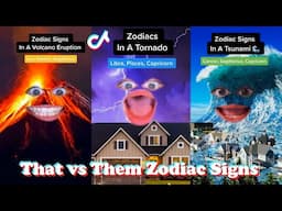 * 1 HOUR * That vs Them Zodiac Signs TikToks 2023 | Best That_vs_Them TikTok Compilation 2023