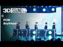 [3D SOUND] 🔊입체 음원 ver.🎧 파우 - 보이프렌드 (POW - Boyfriend) (Sound Remastered)