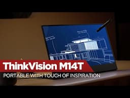 TECH TUBE: ThinkVision M14t