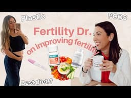 Fertility Doctor Shares Top Tips for Pregnancy Success | Top Supplements, Hormone Disruptors