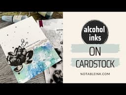 How to Use Alcohol Inks on Cardstock - Step by Step