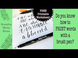 How to Print with a Brush Pen