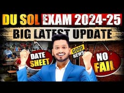 DU SOL Exam December 2024 Semester 1st, 3rd & 5th Big Latest Updates Date Sheet |Subject & Syllabus