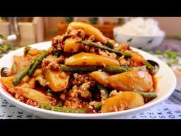 The Secret to Delicious Potatoes & Long Beans w/ Minced Meat 香炒肉末焖土豆豆角 Chinese Quick Stir Fry Recipe