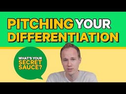 Don’t Complicate Differentiation - 3 Easy Steps to Pitching Your Secret Sauce | Dose 065