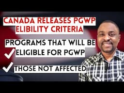 Canada Clarifies PGWP Eligibility For International Students | List of Programs Eligible For PGWP