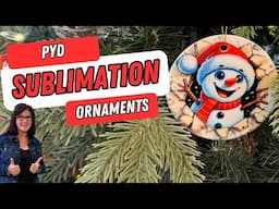 Get Amazing Results with PYD Sublimation Ornaments