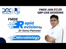 🦠 Microbiology Rapid Revision with Dr. Sonu Panwar: FMGE JAN 2025 📚💯