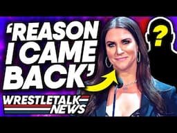 Stephanie McMahon WWE RETURN Calls! WWE Block AEW Star! AEW Dynamite Review | WrestleTalk