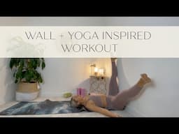 Wall-Inspired Yoga Workout | Strength, Flexibility + Support