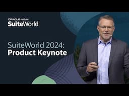 Better, Smarter, Suiter: SuiteWorld 2024 Product Keynote