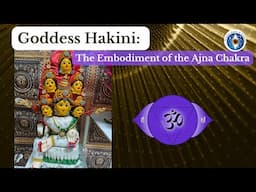 Hakini- Ajna Chakra - goddesses of Kundalini - Lalitashasranamam