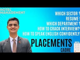 PLACEMENT PREPARATION | Placement Cadre Programme | Hotel Management