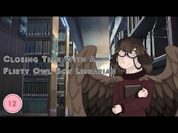 Closing Time With A Flirty Owl Boy Librarian[Flirty][Kissing][Strangers 2 ???] (M4M)| Audio Roleplay