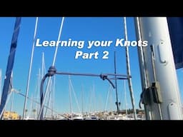 Learning your Knots - Part 2