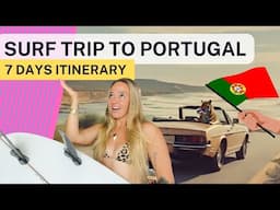 The Perfect 7-Day Surf Itinerary for Portugal