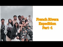 FRENCH RIVERA PART-1