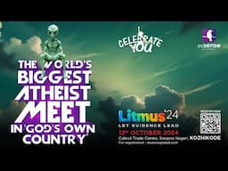 Litmus 2024 - The World's Biggest Atheist Meet | 12 Oct 24 | Register Now | Pale Blue Thoughts