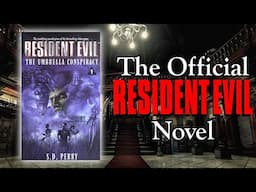 The Surprisingly Good Resident Evil Novelisation