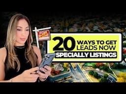 20 PROVEN Ways to Get Real Estate Leads