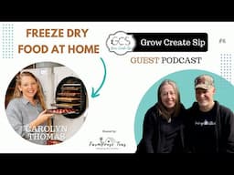 Freeze Dried Kombucha & Freeze Dried Herbs with Carolyn Thomas