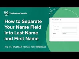 How to Separate Your Name Field into Last Name and First Name